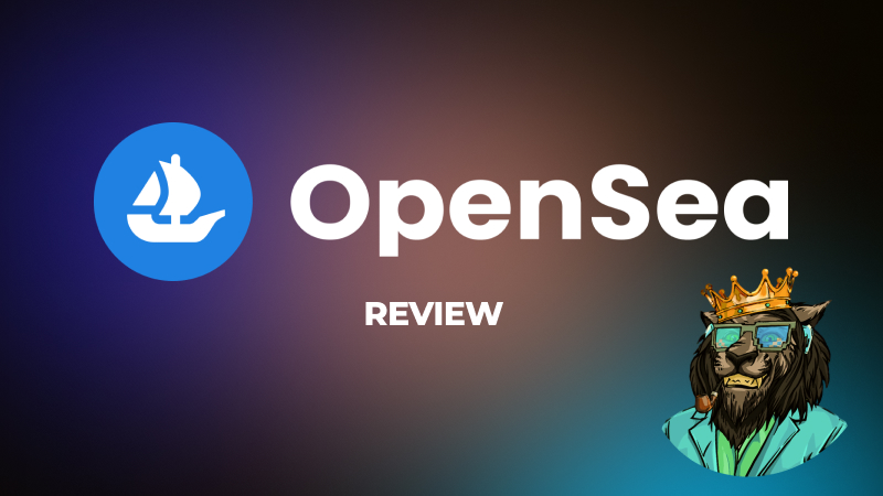 Opensea - review of the NFT marketplace; advantages and disadvantages
