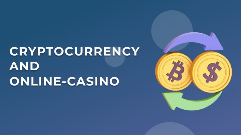 How cryptocurrencies are changing the online gambling industry